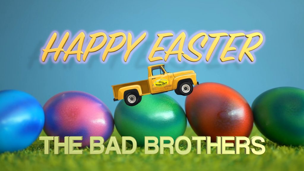 Happy Easter, Bro